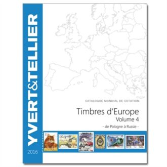 Catalogue Yvert de cotation des Timbres d'Europe de Pologne à Russie 2016
