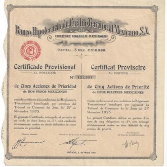 BANCO HIPOTECARIO DE CREDITO TERRITORIAL MEXICANO S.A 1932 CERTIFICAT PROVISOIRE AU PORTEUR DE 5 ACTIONS