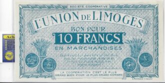 87 HAUTE VIENNE L'UNION DE LIMOGES BON POUR 10 FRANCS EN MARCHANDISE