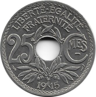 FRANCE 25 CENTIMES LINDAUER 1915 CMES SOULIGNE SUP