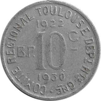 31 HAUTE GARONNE - TOULOUSE 10 CENTIMES 1922 1930 TTB