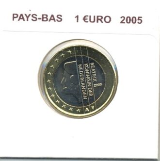 HOLLANDE ( PAYS-BAS) 2005 1 EURO SUP