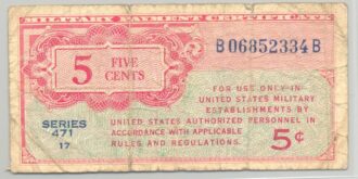 U.S.A. 5 CENTS MILITARY PAYMENT CERTIFICATE SERIE 471 17 TB+