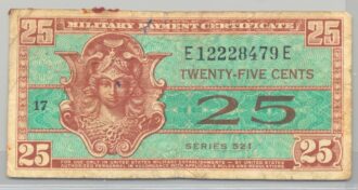 U.S.A. 25 CENTS 1954 MILITARY PAYMENT CERTIFICATE SERIE 521 TB+