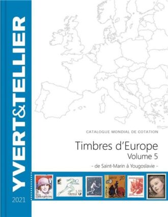 EUROPE Volume 5 - 2021 (Catalogue des Timbres des pays d´Europe de S à Y)
