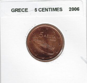 GRECE 2006 5 CENTIMES SUP-