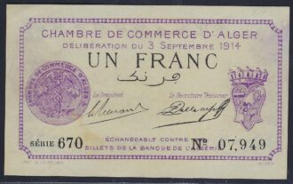 ALGERIE 1 FRANC CHAMBRE DE COMMERCE D'ALGER 1914 SERIE 670 SUP