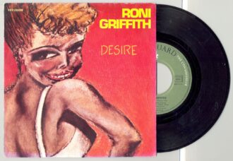 45 Tours RONI GRIFFITH "DESIRE" / "I WANT YOUR LOVIN"