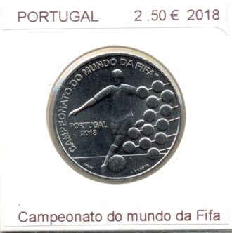 PORTUGAL 2018 2.50 EURO CAMPEONATO DO MUNDO DA FIFA SUP