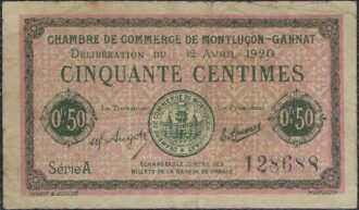 BILLET DE NECESSITE - 03 ALLIER CHAMBRE DE COMMERCE DE MONTLUCON GANNAT 50 CENTIMES 12 AVRIL 1920 SERIE A TTB-