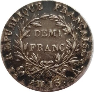 FRANCE DEMI FRANC (1/2 franc) NAPOLEON EMPEREUR AN 13 A (Paris) TTB