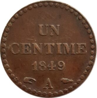 FRANCE 1 CENTIME DUPRE 1849 A accent TTB