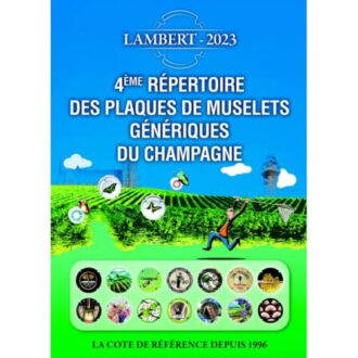 4ème REPERTOIRE DES PLAQUES DE MUSELETS GENERIQUES DE CHAMPAGNE 2023 LAMBERT