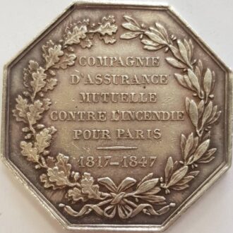 JETON D'ASSURANCE - COMPAGNIE D'ASSURANCE MUTUELLE CONTRE L'INCENDIE POUR PARIS 1817-1847 ARGENT TTB N2