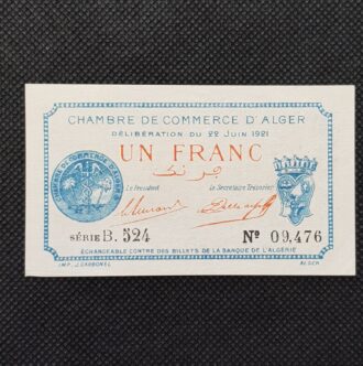 ALGERIE CHAMBRE DE COMMERCE D'ALGER 1 FRANC 1921 SERIE B.524 SPL
